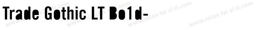 Trade Gothic LT Bo1d字体转换